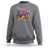 She Is From Texas I Can Tell Sweatshirt Texas Girl Pride
