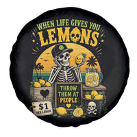 When Life Gives You Lemons Throw Them At People Spare Tire Cover Skeleton Lemon Jokes