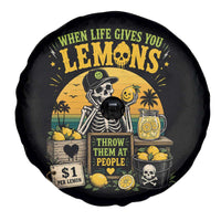 When Life Gives You Lemons Throw Them At People Spare Tire Cover Skeleton Lemon Jokes