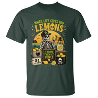 When Life Gives You Lemons Throw Them At People T Shirt Skeleton Lemon Jokes