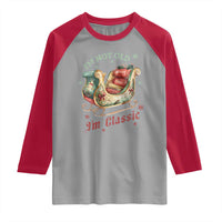 Funny I'm Not Old I'm Classic Raglan Shirt Vintage Santa Sleigh Christmas - Wonder Print Shop