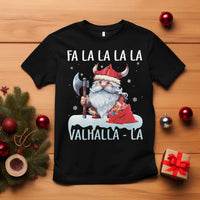 Viking Christmas T Shirt Fa La La La Valhalla La Viking Santa Gnome - Wonder Print Shop