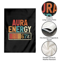 Funny Aura Energy At 67 Garden Flag Six Seven Meme Gen Alpha Slang - Wonder Print Shop