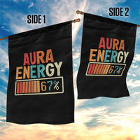 Funny Aura Energy At 67 Garden Flag Six Seven Meme Gen Alpha Slang - Wonder Print Shop