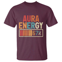 Funny Aura Energy At 67 T Shirt Six Seven Meme Gen Alpha Slang - Wonder Print Shop