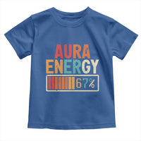 Funny Aura Energy At 67 Toddler T Shirt Six Seven Meme Gen Alpha Slang - Wonder Print Shop