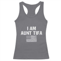 Funny I Am Aunt Tifa Racerback Tank Top Political Satire Vintage American Flag - Wonder Print Shop