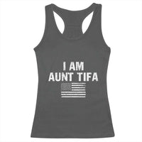 Funny I Am Aunt Tifa Racerback Tank Top Political Satire Vintage American Flag - Wonder Print Shop