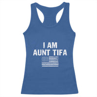 Funny I Am Aunt Tifa Racerback Tank Top Political Satire Vintage American Flag - Wonder Print Shop