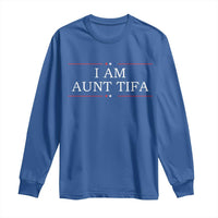Funny I Am Aunt Tifa Long Sleeve Shirt Political Satire Stars And Stripes - Wonder Print Shop