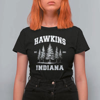 Funny Hawkins Sci Fi Lover T Shirt For Women Indiana Strangers Pine Tree - Wonder Print Shop
