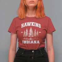 Funny Hawkins Sci Fi Lover T Shirt For Women Indiana Strangers Pine Tree - Wonder Print Shop