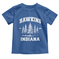 Funny Hawkins Sci Fi Lover Toddler T Shirt Indiana Strangers Pine Tree - Wonder Print Shop