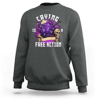 Funny RPG Gamer Crying Is A Free Action Sweatshirt Vintage D20 Side Quests Tabletop - Wonder Print Shop