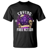 Funny RPG Gamer Crying Is A Free Action T Shirt Vintage D20 Side Quests Tabletop - Wonder Print Shop