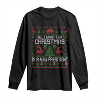 All I Want For Christmas Is A New President Long Sleeve Shirt Funny Xmas Political Satire - Wonder Print Shop