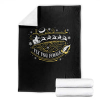 Funny Fly You Fools Christmas Throw Blanket Fantasy Movie Wizard Santa Sleigh - Wonder Print Shop