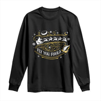 Funny Fly You Fools Christmas Long Sleeve Shirt Fantasy Movie Wizard Santa Sleigh - Wonder Print Shop