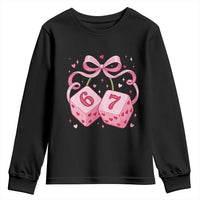Funny 67 Dice Valentines Day Six Seven Meme Coquette Youth Sweatshirt