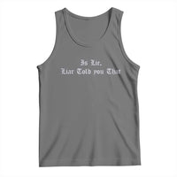 Is Lie Liar Told You That Tank Top Funny Romance Hockey Quote - Wonder Print Shop