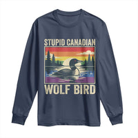 Stupid Canadian Wolf Bird Long Sleeve Shirt Funny Common Loon Meme LGBT Hockey - Wonder Print Shop