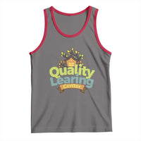 Funny Day Care Tank Top Quality Learing Center Learning School Quote - Wonder Print Shop