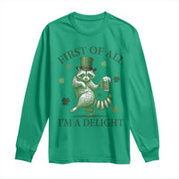 Funny St Patricks Day Raccoon Long Sleeve Shirt First Of All I Am A Delight Trash Panda Drinking Beer