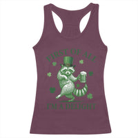 Funny St Patricks Day Raccoon Racerback Tank Top First Of All I Am A Delight Trash Panda Drinking Beer