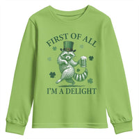 Funny St Patricks Day Raccoon Youth Sweatshirt First Of All I Am A Delight Trash Panda Drinking Beer