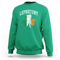 Funny Leprecunt St Patricks Day Sweatshirt Vintage Irish Shamrock Adult Humor