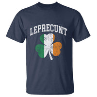 Funny Leprecunt St Patricks Day T Shirt Vintage Irish Shamrock Adult Humor