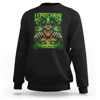 St Patricks Day Horror Leprechaun Sweatshirt Your Luck Just Ran Out Creepy St Pattys Day