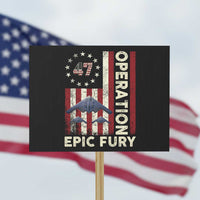 Operation Epic Fury Protest Sign Military Tactical Warfare Stealth Jet American Flag