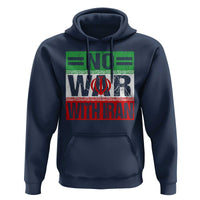 No War With Iran Hoodie Freedom For Iranians Vintage Iran Flag