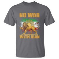 No War With Iran T Shirt Iran Flag Lion And Sun Persian Pride