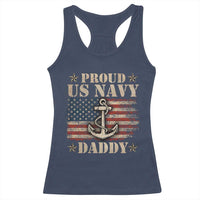 Proud US Navy Daddy Racerback Tank Top Vintage American Flag Anchor