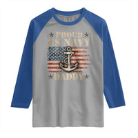 Proud US Navy Daddy Raglan Shirt Vintage American Flag Anchor