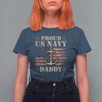 Proud US Navy Daddy T Shirt For Women Vintage American Flag Anchor