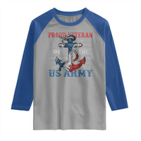 Proud Veteran Of The US Army Raglan Shirt Vintage American Flag Anchor