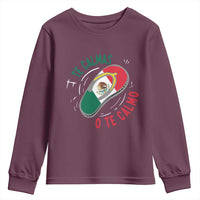 Funny Te Calmas O Te Calmo Youth Sweatshirt Mexican Mother's Day