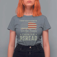 It Doesn't Need To Be Rewritten It Needs To Be Reread T Shirt For Women We The People Vintage Flag
