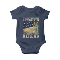 It Doesn't Need To Be Rewritten It Needs To Be Reread Baby Onesie We The People Vintage American Flag