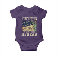 It Doesn't Need To Be Rewritten It Needs To Be Reread Baby Onesie We The People Vintage American Flag