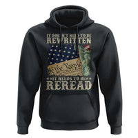 It Doesn't Need To Be Rewritten It Needs To Be Reread Hoodie We The People Vintage American Flag