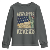 It Doesn't Need To Be Rewritten It Needs To Be Reread Youth Sweatshirt We The People Vintage American Flag