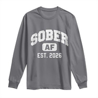 Sober AF 2026 AA Recovery Achiever Sobriety Anniversary Long Sleeve Shirt