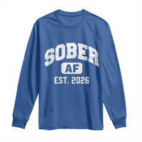 Sober AF 2026 AA Recovery Achiever Sobriety Anniversary Long Sleeve Shirt