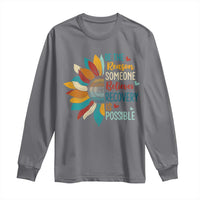 Sober Recover Long Sleeve Shirt Be The Reason Someone Believes Recovery Is Possible