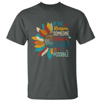 Sober Recover T Shirt Be The Reason Someone Believes Recovery Is Possible