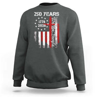 250 Years America Anniversary Christian USA Flag Sweatshirt